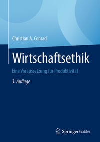 Enlarge image Cover: Wirtschaftsethik - Springer Gabler