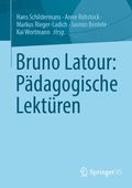 Cover: Bruno Latour: P&auml;dagogische Lekt&uuml;ren - Springer VS