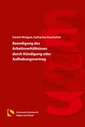 Bild: Beendigung des Arbeitsverh&auml;ltnisses durch K&uuml;ndigung oder Aufhebungsvertrag - Hagener Wissenschaftsverlag