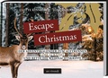 Cover: Escape Christmas - Der Adventskalender zum Auftrennen - ars vivendi