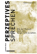 Cover: Perzeptives Sprechen - Schwabe Verlagsgruppe AG Schwabe Verlag