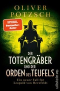 Cover: Der Totengr&auml;ber und der Orden des Teufels (Die Totengr&auml;ber-Serie 5) - Ullstein extra