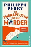Cover: Die Therapeutin und ihre M&ouml;rder - Ullstein eBooks