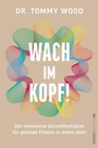 Bild: Wach im Kopf! - Ullstein eBooks