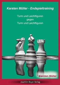 Enlarge image Cover: Karsten Müller - Endspieltraining - Beyer, Joachim, Verlag