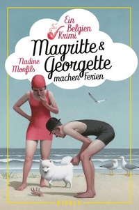 Enlarge image Cover: Magritte und Georgette machen Ferien - Eisele