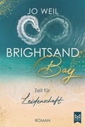Cover: Brightsand Bay - Zeit f&uuml;r Leidenschaft - MAXIMUM Verlag