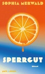 Cover: Sperrgut - Ullstein