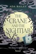 Cover: The Crane and the Nightjar - Forever