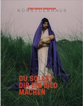 Cover: Du sollst dir ein Bild machen - Verlag f&uuml;r moderne Kunst