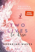 Cover: Two Lives to Rise - Forever
