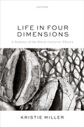 Cover: Life in Four Dimensions - Oxford University Press