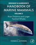 Cover: River Dolphins and Larger Toothed Whales - Academic Press