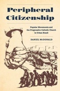 Cover: Peripheral Citizenship - University of California Press