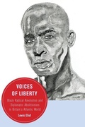 Cover: Voices of Liberty - University of California Press