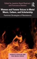 Cover: Women and Femme Voices in Metal Music, Culture, and Scholarship - Routledge