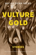 Cover: Vulture Gold - University of Nebraska Press