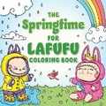 Cover: The Springtime for Lafufu Coloring Book - Adams Media Corporation