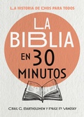 Cover: La Biblia en 30 minutos - IVP Espa&ntilde;ol