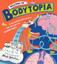 Enlarge image Cover: Welcome to Bodytopia - Bloomsbury Childrens Books