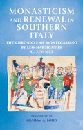 Cover: Monasticism and Renewal in Southern Italy - Manchester University Press