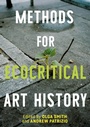 Cover: Methods for Ecocritical Art History - Manchester University Press