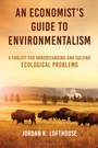 Cover: An Economist's Guide to Environmentalism - Bloomsbury Academic