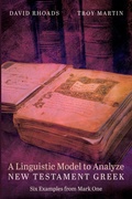 Cover: A Linguistic Model to Analyze New Testament Greek - Wipf & Stock Publishers