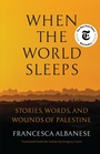 Cover: When the World Sleeps - Other Press