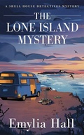 Cover: The Lone Island Mystery - Thomas & Mercer