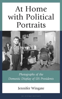 Enlarge image Cover: At Home with Political Portraits - Rowman & Littlefield Publishers