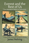 Cover: Everest and the Rest of Us - BLACK ROSE WRITING