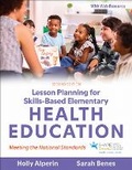 Cover: Lesson Planning for Skills-Based Elementary Health Education - Human Kinetics