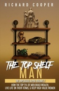 Cover: The Top Shelf Man - Richard Cooper