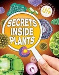Cover: Secrets Inside Plants - Redback Publishing