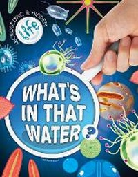 Enlarge image Cover: What's in That Water? - Redback Publishing