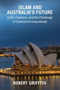 Enlarge image Cover: Islam and Australia's Future - GRACE AND TRUTH PUBLISHING