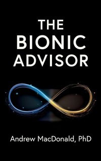 Enlarge image Cover: The Bionic Advisor - Bionic Advisor