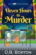 Cover: Eleven Hours to Murder - Joffe Books