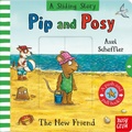 Cover: Pip and Posy A Sliding Story The New Friend - Nosy Crow Ltd