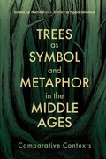Cover: Trees as Symbol and Metaphor in the Middle Ages - D.S. Brewer
