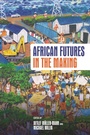Cover: African Futures in the Making - James Currey
