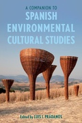 Cover: A Companion to Spanish Environmental Cultural Studies - Tamesis Books