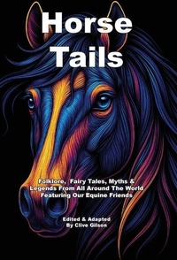 Enlarge image Cover: Horse Tails - Clive Gilson