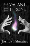 Cover: The Vacant Throne - Zombies Need Brains, LLC