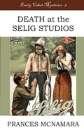 Cover: Death at the Selig Studios - Rudiyat Press
