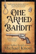 Cover: One-Armed Bandit - Lawless Trails Press