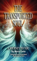 Cover: The Transported Soul - Books Bye Sue - Sue@booksbysue.com