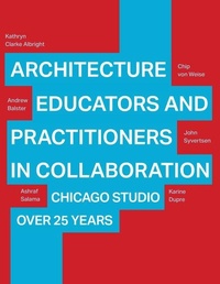 Enlarge image Cover: Architecture Educators and Practitioners in Collaboration - Oro Editions