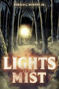 Cover: Lights in the Mist - Small Town Monsters Publishing